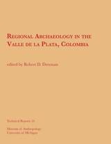 cover of Regional Archaeology in the Valle de la Plata, Colombia/Arqueología Regional en el Valle de la Plata, Colombia
