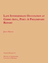 cover of Late Intermediate Occupation at Cerro Azul, Perú, A Preliminary Report