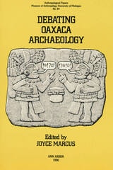 cover of Debating Oaxaca Archaeology
