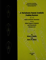 cover of A Vertebrate Faunal Analysis Coding System, with North American Taxonomy and dBase Support Programs and Procedures (Version 3.3)