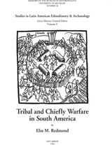 cover of Tribal and Chiefly Warfare in South America