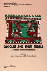 cover of Caciques and Their People: A Volume in Honor of Ronald Spores