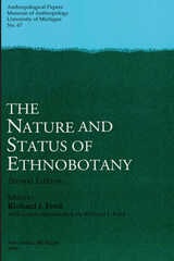 cover of The Nature and Status of Ethnobotany, 2nd ed