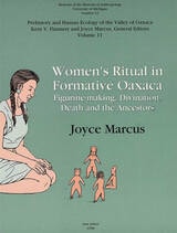 cover of Women's Ritual in Formative Oaxaca: Figurine-making, Divination, Death and the Ancestors