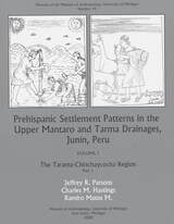 cover of Prehispanic Settlement Patterns in the Upper Mantaro and Tarma Drainages, Junín, Peru: The Tarama-Chinchaycocha Region, Vol. 1, Parts 1 and 2