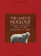 cover of The Land of Houlouf: Genesis of a Chadic Polity, 1900 B.C.–A.D. 1800