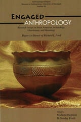 cover of Engaged Anthropology: Research Essays on North American Archaeology, Ethnobotany, and Museology