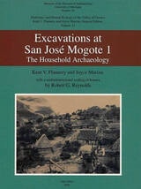 cover of Excavation at San José Mogote 1: The Household Archaeology