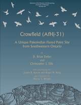 cover of Crowfield (Af Hj-31): A Unique Paleoindian Fluted Point Site from Southwestern Ontario