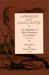 cover of Angels and Outcasts: An Anthology of Deaf Characters in Literature