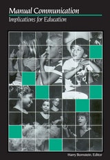 cover of Manual Communication: Implications for Education