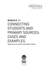 cover of Module 11: Connecting Students and Primary Sources: Cases and Examples