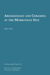 cover of Archaeology and Ceramics at the Marksville Site