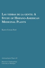 cover of Las yerbas de la gente: A Study of Hispano-American Medicinal Plants