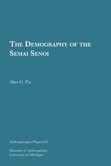 cover of The Demography of the Semai Senoi