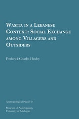 cover of Wasita in a Lebanese Context: Social Exchange among Villagers and Outsiders