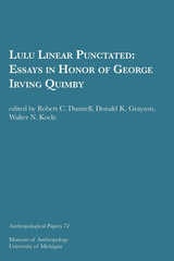cover of Lulu Linear Punctated: Essays in Honor of George Irving Quimby