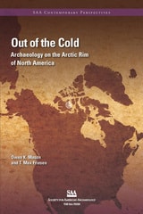cover of Out of the Cold: Archaeology on the Arctic Rim of North America