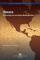 cover of Oaxaca: Arqueología de una Región Mesoamericana