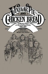 cover of Vinegar Pie and Chicken Bread: A Woman's Diary of Life in the Rural South, 1890–1891