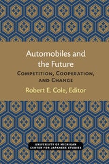 cover of Automobiles and the Future: Competition, Cooperation, and Change