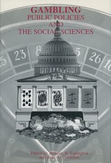 cover of Gambling: Public Policies And The Social Sciences