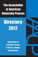cover of Association of American University Presses Directory 2017