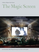 cover of The Magic Screen: A History of Regent Street Cinema