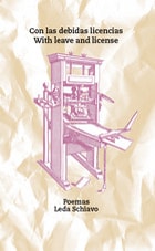 cover of Con las debidas licencias / With Leave and License: Poemas / Poems