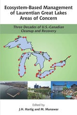 cover of Ecosystem-Based Management of Laurentian Great Lakes Areas of Concern: Three Decades of U.S. - Canadian Cleanup and Recovery