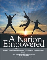 cover of A Nation Empowered, Volume 1: Evidence Trumps the Excuses Holding Back America's Brightest Students