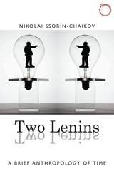 cover of Two Lenins: A Brief Anthropology of Time