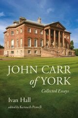 cover of John Carr of York: Collected Essays