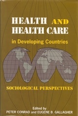 cover of Health and Health Care In Developing Countries: Sociological Perspectives