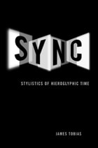 cover of Sync: Stylistics of Hieroglyphic Time