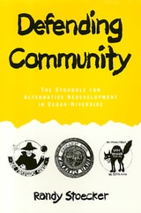 cover of Defending Community: The Struggle for Alternative Redevelopment in Cedar-Riverside