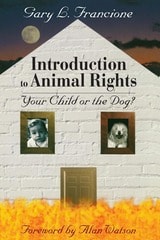 cover of Introduction to Animal Rights: Your Child or the Dog?
