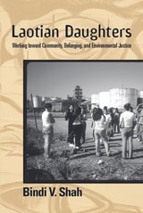 cover of Laotian Daughters: Working toward Community, Belonging, and Environmental Justice