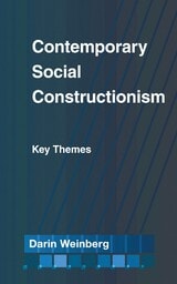 cover of Contemporary Social Constructionism: Key Themes