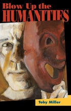 cover of Blow Up the Humanities