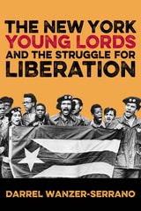cover of The New York Young Lords and the Struggle for Liberation
