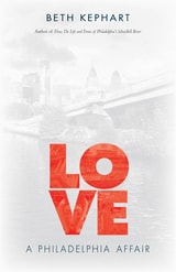cover of Love: A Philadelphia Affair