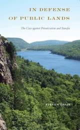 cover of In Defense of Public Lands: The Case against Privatization and Transfer