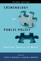 cover of Criminology and Public Policy: Putting Theory to Work