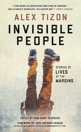 cover of Invisible People: Stories of Lives at the Margins