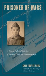 cover of Prisoner of Wars: A Hmong Fighter Pilot's Story of Escaping Death and Confronting Life