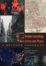 cover of Understanding Crime and Place: A Methods Handbook
