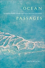 cover of Ocean Passages: Navigating Pacific Islander and Asian American Literatures