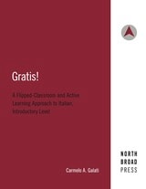 cover of Gratis!: A Flipped Classroom and Active Learning Approach to Italian, Introductory Level