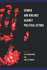 cover of Gender and Violence against Political Actors